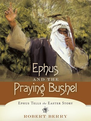 cover image of Ephus and the Praying Bushel